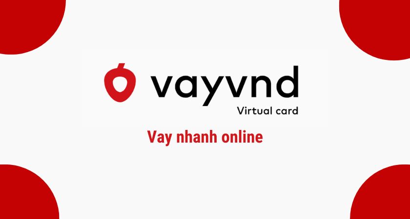 Vay nhanh 1tr VayVND. Duyệt nhanh chỉ cần CCCD